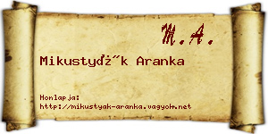 Mikustyák Aranka névjegykártya